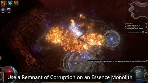 Remnant of Corruption is a monster aura that slows and damages nearby enemies and reduces their movement speed. It is applied by rare monsters with the Remnant of Corruption essence, which can be broken from essence crystals.. 