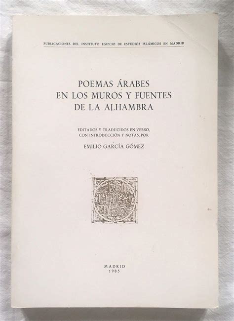 Poemas árabes en los muros y fuentes de la alhambra. - Philippines diplomatic handbook philippines diplomatic handbook.