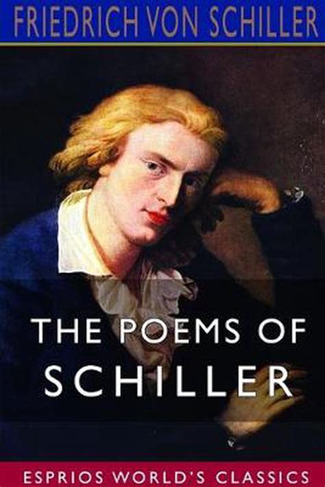 Full Download Poems Of Schiller By Friedrich Schiller