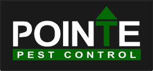 Pointe pest. The professionals at Pointe Pest Control are very knowledgeable about the common pests in our area, including ants, wasps, rodents, an spiders. Experience Counts Against Pests. At Pointe Pest Control we have trained, licensed technicians who will come perform an inspectionof your home and yard. We will then treat that pest problem using effective, yet … 