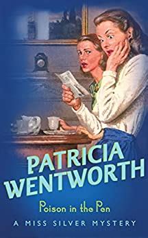 Read Poison In The Pen Miss Silver 29 By Patricia Wentworth