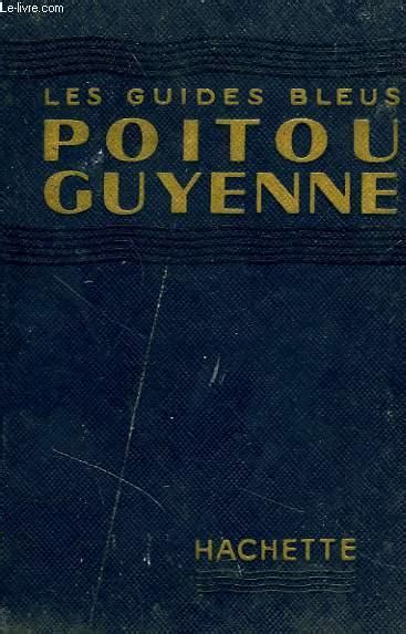 Poitou   guyenne   charentes   pe rigord   quercy   bordelais   agenais. - 2015 gmc sierra hersteller werkstatt- reparaturhandbuch.