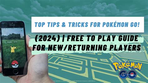 Pokémon Go tips and tricks to help new and returning players catch em all 