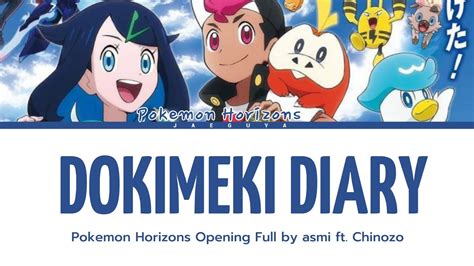 Pokémon Horizons Opening 1 - Dokimeki Diary diary - Facebook