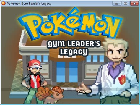 Pokemon Gym Leader’s Legacy - Pokemon ROM Hack