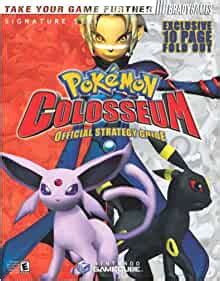 Pokemon colosseum official strategy guide signature series. - Brown 7 sharpe height master manuals.