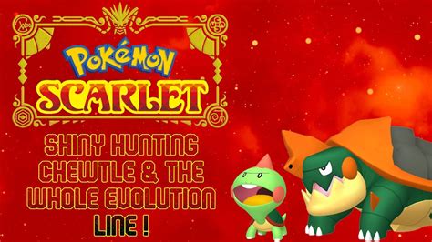 Pokemon scarlet chewtle evolution