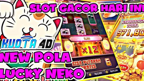 Pola gacor lucky neko hari ini. Slot mahjong bet 200 tanpa potongan.