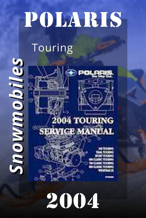 Polaris snowmobile 2004 repair and service manual prox. - Internal audit report writing style guide.