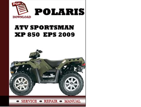 Polaris sportsman xp 850 eps 2009 2012 atv service repair workshop manual. - Earth sun moon study guide answers.
