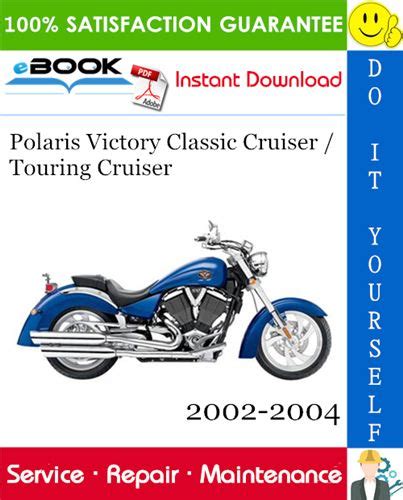 Polaris victory classic cruiser 2002 2004 repair manual. - Manuale di servizio di trx 70.