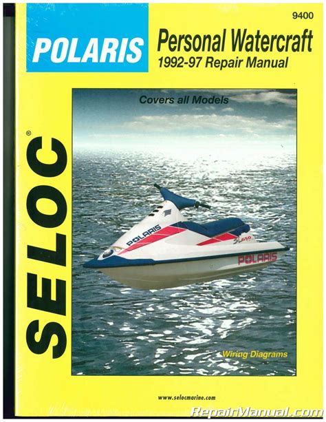 Polaris watercraft 1992 1998 service repair manual. - Aar field guide to tank cars.