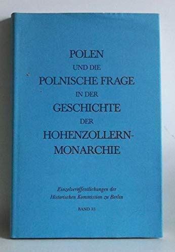 Polen und die polnische frage in der geschichte der hohenzollernmonarchie, 1701 1871. - Llámalo coraje preguntas guía de estudio.