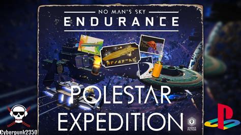 No Man's Sky Polestar Expedition 8 Review Captain Steve NMS Embark on an interstellar cruise in the Polestar expedition. Repair the freighter's unique techno.... 