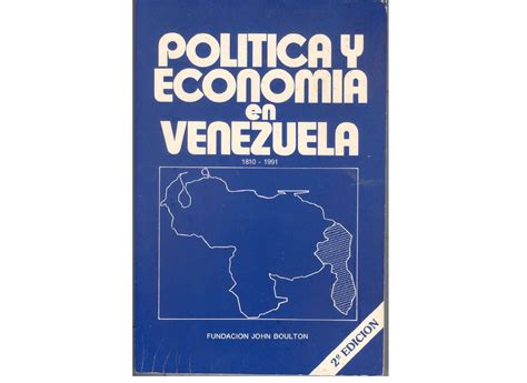 Política y economía en venezuela, 1810 1976. - Picasso et royan aux jours de la et de l'occupation..
