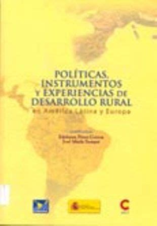 Políticas, instrumentos y experiencias de desarrollo rural en américa latina y la unión europea. - Régimen jurídico de las administraciones públicas y procedimiento administrativo común.