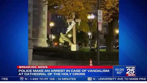 Police ID man arrested in connection with crucifix vandalism at Cathedral of the Holy Cross in Boston