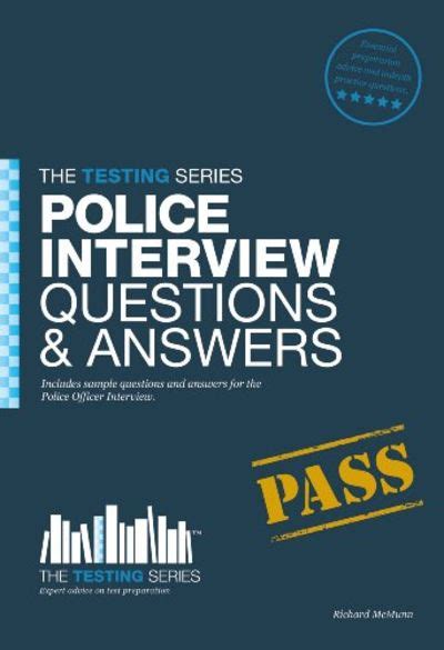 Police Officer Interview Questions And Answers Workbook Testing Series