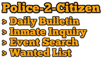 Police to citizen wood county. Police To Citizen is a website that enables you to view and request information from the Hall County Sheriff's Office. You can search for inmates, warrants, accidents ... 