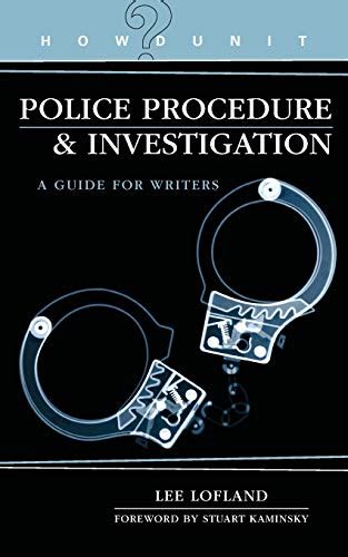 Full Download Police Procedure  Investigation A Guide For Writers By Lee Lofland