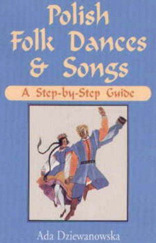 Polish folk dances and songs step by step guide. - Igcse mathematics revision guide martin law.