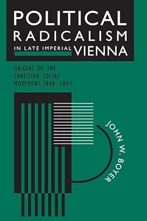 Political radicalism in late imperial vienna origins of the christian social movement 1848 1897. - Escrita pré-romana do algarve e sudoeste.