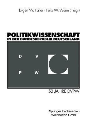 Politikwissenschaft in der bundesrepublik deutschland: 50 jahre dvpw. - Le medecin andalou des jumeaux pour le dr jefferson harlequin blanche.