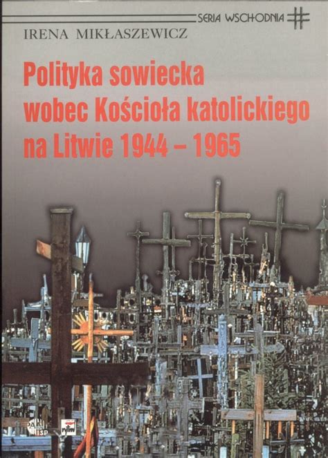 Polityka sowiecka wobec kościoła katolickiego na litwie 1944 1965. - 82 honda cb750 f serive manual.