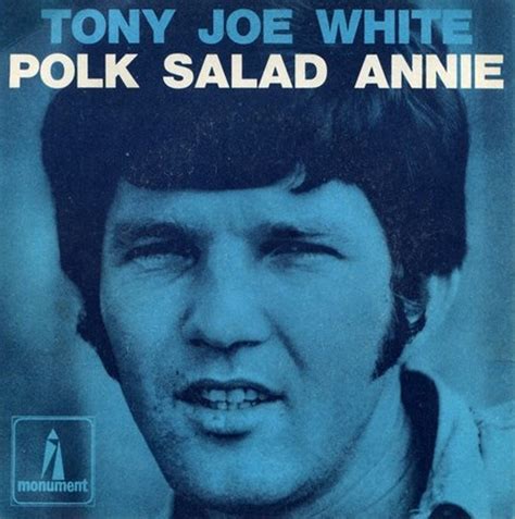 Polk salad annie. Things To Know About Polk salad annie. 