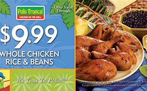 Pollo tropical coupon. Content, pricing, offers and availability are subject to change at any time - more info. New to Pollo Tropical? Through June 26th, you can score a free Original Family Meal including a whole chicken, beans, rice and 4 rolls when you sign up for Rewards! Advertisement. Please note: There are currently locations in Alaska and Florida only. 