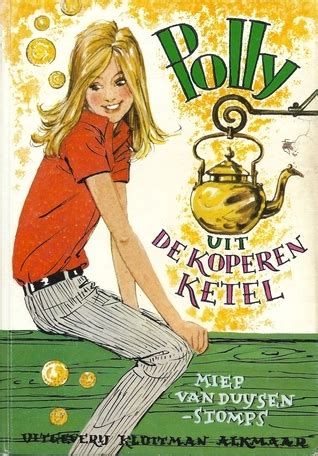 Download Polly Uit De Koperen Ketel By Miep Van Duijsenstomps