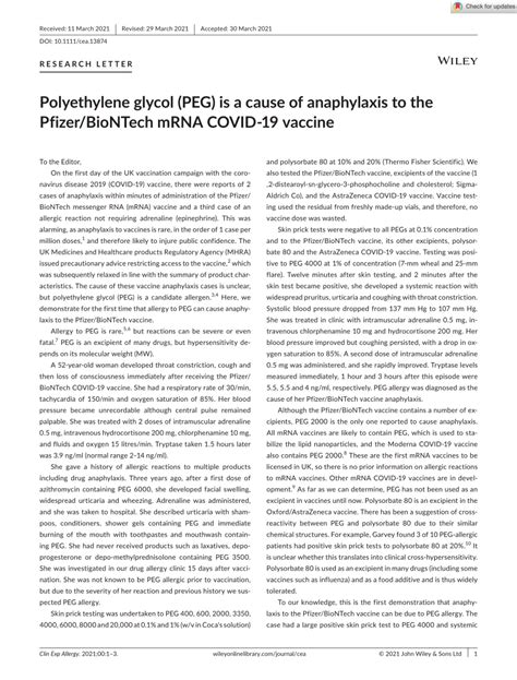 Polyethylene glycol (PEG) is a cause of anaphylaxis to the Pfizer