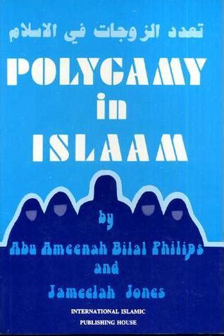 Polygamy in Islam by Abu Ameenah Bilal Philips - Goodreads