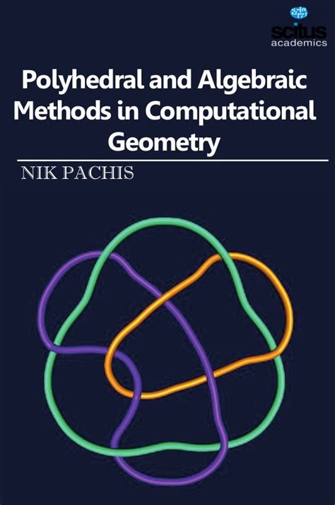 Polyhedral and algebraic methods in computational geometry. - Wirtschaftsstil und wirtschaftliche entwicklung im klassischen athen.