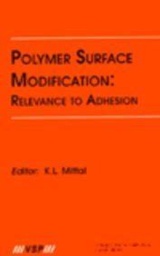 Polymer Surface Modification Relevance To Adhesion