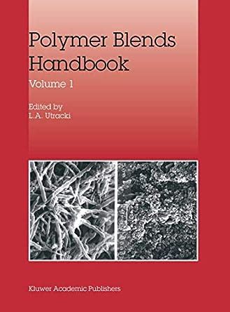Polymer blends handbook by l a utracki. - Cryptological mathematics mathematical association of america textbooks.