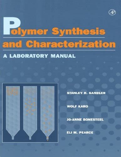 Polymer synthesis and characterization a laboratory manual. - Bien lo sabéis y es profecía.