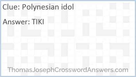 Polynesian idol crossword. Things To Know About Polynesian idol crossword. 
