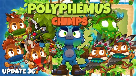 Battle of the Buffs: Polyphemus CHIMPS. XBM > Bloon S