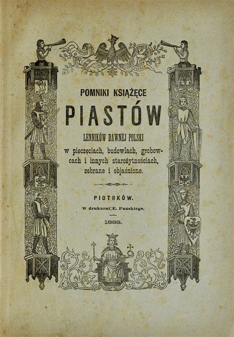 Pomniki ksia̜že̜ce piastów lenników dawnéj polski. - The cios guide to oracle products and solutions by jessica keyes.