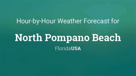 Pompano Beach, Pompano Beach Airpark (KPMP) Lat: 26.25°NLon: 80.11°WElev: 20ft. Mostly Cloudy. 88°F. 31°C. Humidity: 63%: Wind Speed: E 6 mph: Barometer: 29.87 in (1011.6 mb) ... Hourly Weather Forecast. National Digital Forecast Database. High Temperature. Chance of Precipitation. ACTIVE ALERTS Toggle menu.. 