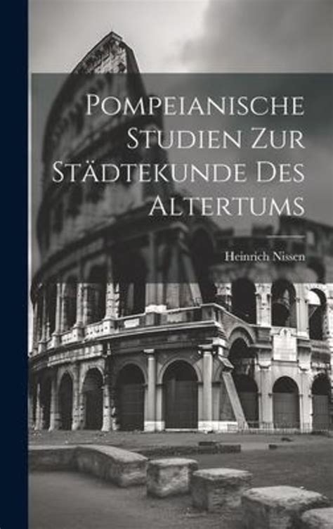 Pompeianische studien zur stadtekunde des altertums. - Un viaje a...el antiguo egipto (un viaje a...).