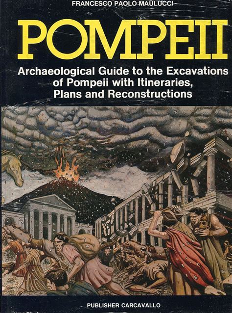 Pompeii archaeological guidebooks discovering pompeii pompeii archaeological guidebooks. - Manuel d'atelier de réparation du moteur de la série komatsu 102e 1 series.