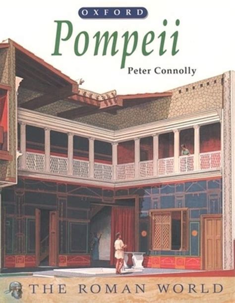 Read Online Pompeii Roman World By Peter Connolly