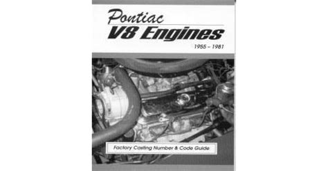 Pontiac v8 engines factory casting number and code guide 1955 81 msa 1. - Brown driver briggs hebrew and english lexicon.