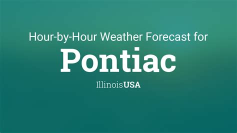 Pontiac weather hourly. Pontiac Weather Forecasts. ... Hourly Forecast for Tomorrow, Saturday 10/14 Hourly for Tomorrow, Sat 10/14. Tomorrow 10/14. 84% / 0.3 in . Occasional rain. 