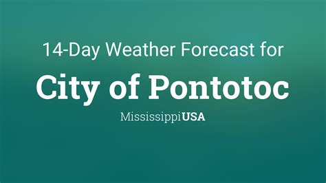 Get the monthly weather forecast for Pontotoc, MS, in