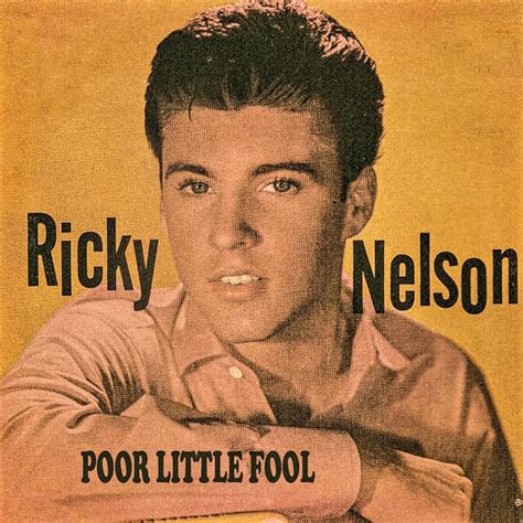 Poor Little Fool Lyrics Rick Nelson ※ Mojim.com