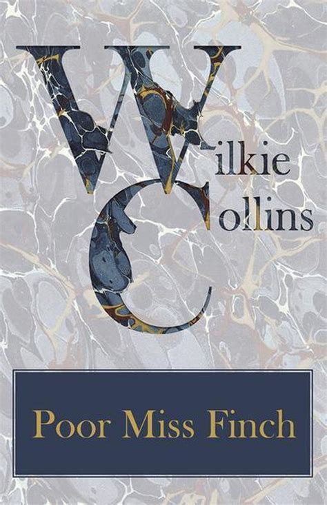 Poor Miss Finch - Wilkie Collins - Google Books