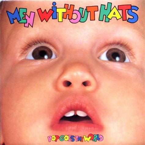 Pop Goes The World - Men Without Hats - Cifra Club